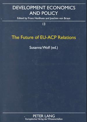 The Future of Eu-Acp Relations