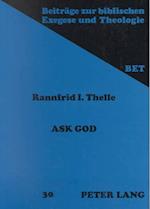 Ask God