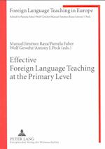 Effective Foreign Language Teaching at the Primary Level