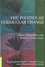 The Politics of Curricular Change