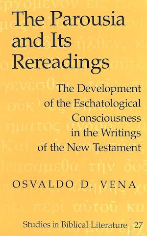 The Parousia and Its Rereadings