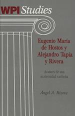 Eugenio Maria de Hostos y Alejandro Tapia y Rivera