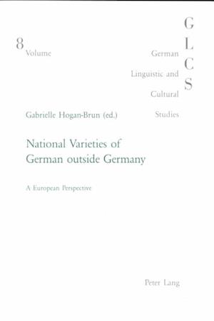 National Varieties of German Outside Germany