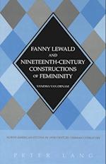 Fanny Lewald and Nineteenth-Century Constructions of Femininity