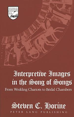 Interpretive Images in the Song of Songs