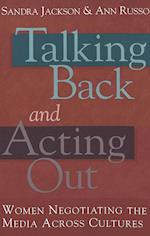 Talking Back and Acting Out