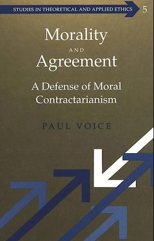 Morality and Agreement