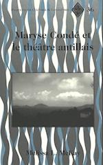 Maryse Conde Et Le Theatre Antillais