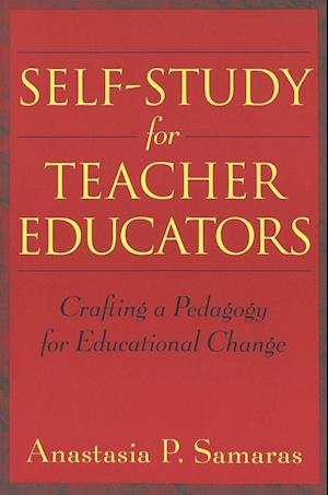 Self-Study for Teacher Educators