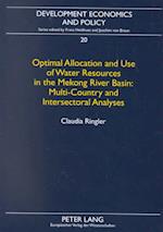 Optimal Allocation and Use of Water Resources in the Mekong River Basin