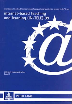 Internet-Based Teaching and Learning (In-Tele) 99