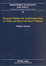 Financial Markets for Small Enterprises in Urban and Rural Northern Thailand