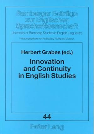 Innovation and Continuity in English Studies