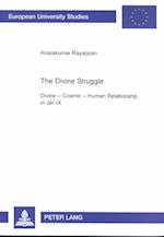 The Divine Struggle