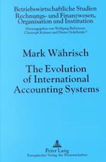 The Evolution of International Accounting Systems