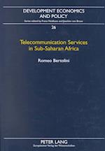 Telecommunication Services in Sub-Saharan Africa