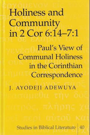 Holiness and Community in 2 Cor 6:14-7:1