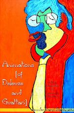 Animations (of Deleuze and Guattari)