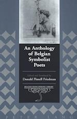 Friedmann, D: An Anthology of Belgian Symbolist Poets