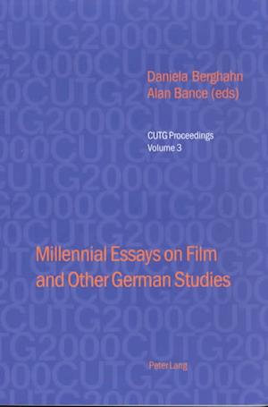 Millennial Essays on Film and Other German Studies