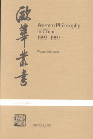 Western Philosophy in China, 1993-1997