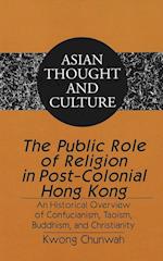 The Public Role of Religion in Post-Colonial Hong Kong