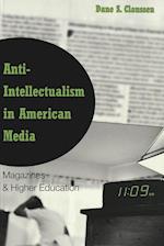 Anti-Intellectualism in American Media