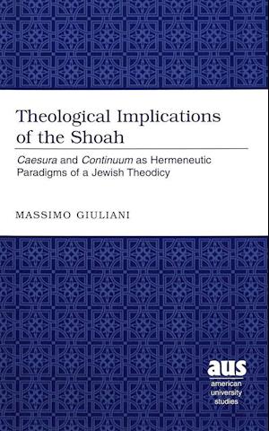 Theological Implications of the Shoah