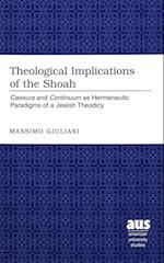 Theological Implications of the Shoah