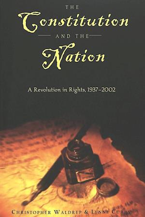 Waldrep, C: Constitution and the Nation