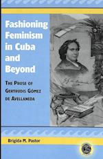 Fashioning Feminism in Cuba and Beyond