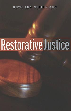 Strickland, R: Restorative Justice