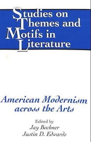 American Modernism across the Arts