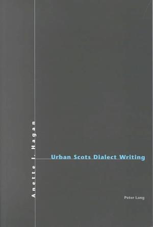 Urban Scots Dialect Writing