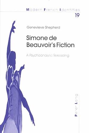 Simone de Beauvoir's Fiction