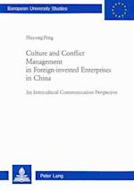 Culture and Conflict Management in Foreign-Invested Enterprises in China