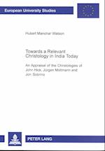 Towards a Relevant Christology in India Today