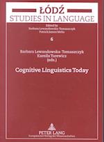 Cognitive Linguistics Today