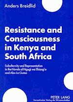 Resistance and Consciousness in Kenya and South Africa