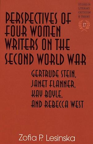 Perspectives of Four Women Writers on the Second World War