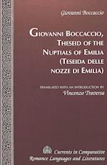 Theseid of the Nuptials of Emilia Teseida Delle Nozze Di Emilia