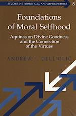 Foundations of Moral Selfhood