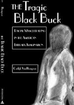 The Tragic Black Buck