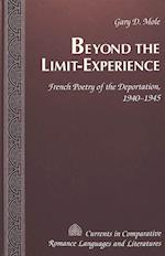 Beyond the Limit-Experience
