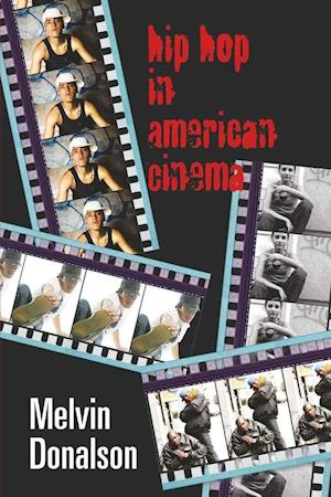 Hip Hop in American Cinema