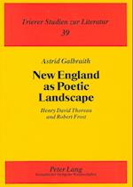 New England as Poetic Landscape