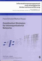 Coordination Strategies for Interorganizational Networks
