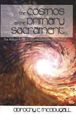 The Cosmos as the Primary Sacrament