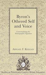Byron S Othered Self and Voice