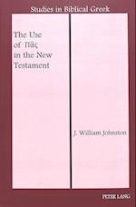 The Use of Pas in the New Testament
